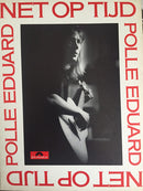Polle Eduard - Net Op Tijd (LP Tweedehands)