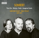 Christian Tetzlaff & Tanja / Lars Vogt - Schubert: piano trios/notturno/rondo/arpeggione sonata (CD) - Discords.nl