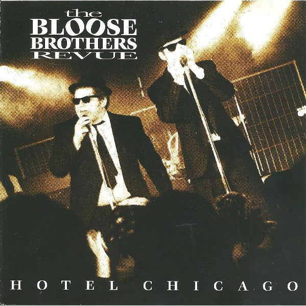 Bloose Brothers Revue, The - Hotel Chicago (CD Tweedehands)