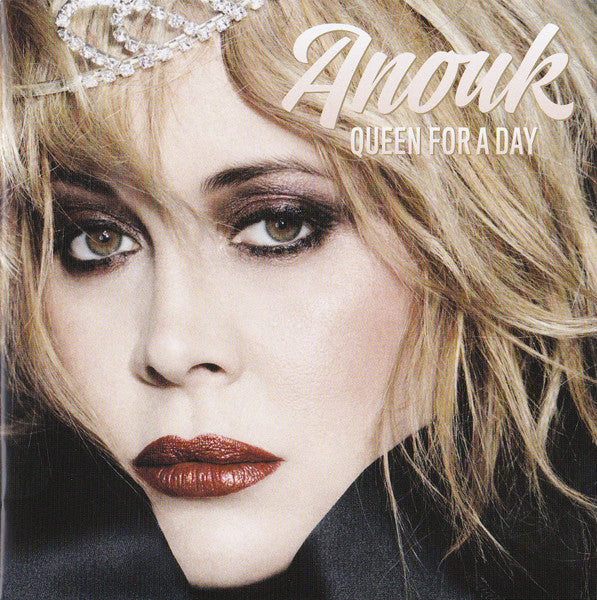 Anouk - Queen For A Day (CD)