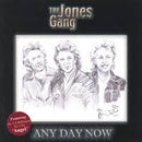Jones Gang , The - Any Day Now (CD Tweedehands) - Discords.nl