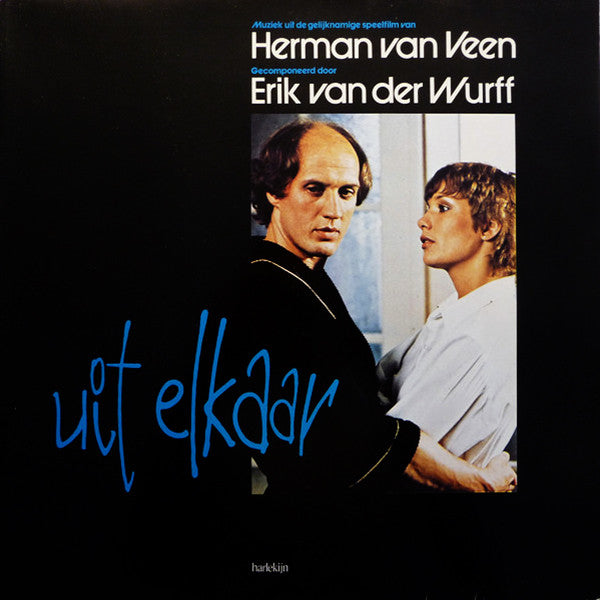 Herman van Veen, Erik van der Wurff - Uit Elkaar (LP Tweedehands)