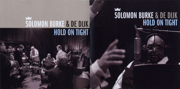 Solomon Burke & De Dijk - Hold On Tight (CD Tweedehands) - Discords.nl