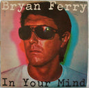 Bryan Ferry - In Your Mind (LP Tweedehands)