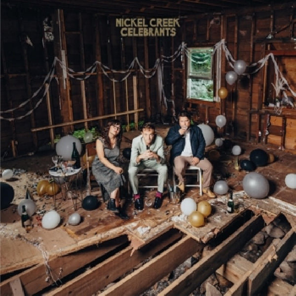 Nickel Creek - Celebrants (CD) - Discords.nl