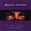 Michael Jackson - In The Closet (Mixes Behind Door