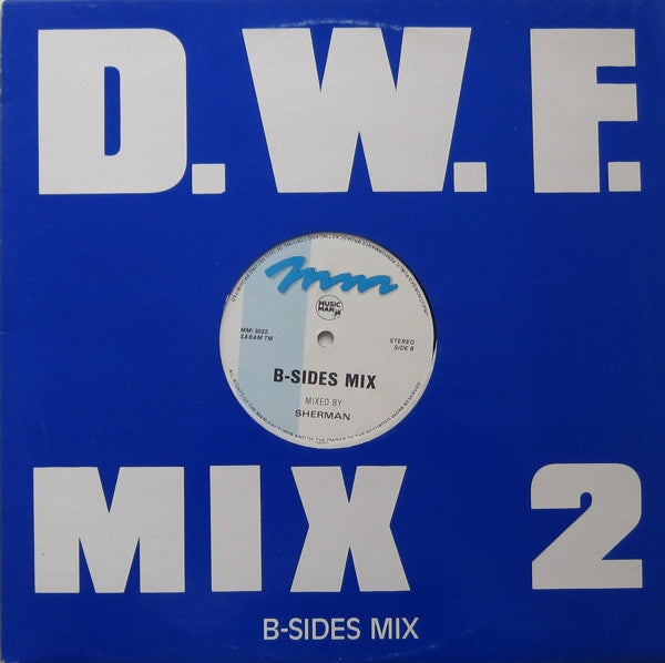 Frank De Wulf / Sherman - D.W.F. Mix 2 / B-Sides Mix (12" Tweedehands)