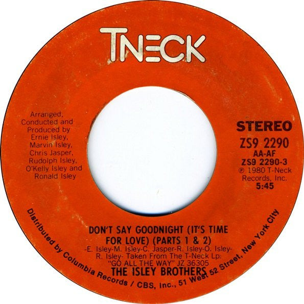 Isley Brothers, The - Don't Say Goodnight (It's Time For Love) (Parts 1 & 2) (7-inch Tweedehands) - Discords.nl