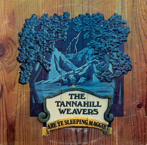 Tannahill Weavers, The - Are Ye Sleeping Maggie (LP Tweedehands)