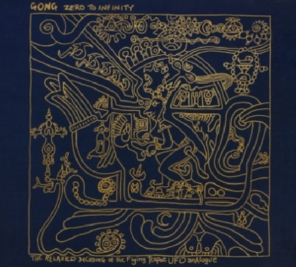 Gong - Zero to infinity (CD)