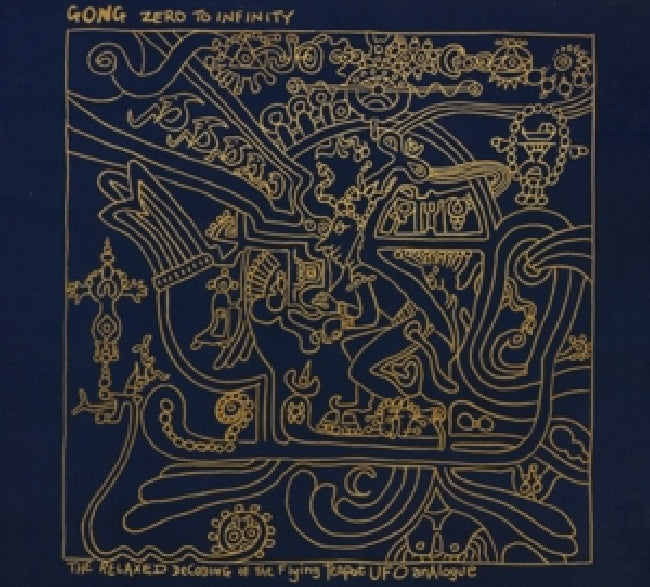 Gong - Zero to infinity (CD)