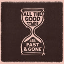 Gillian Welch & David Rawlings - All the good times (LP) - Discords.nl