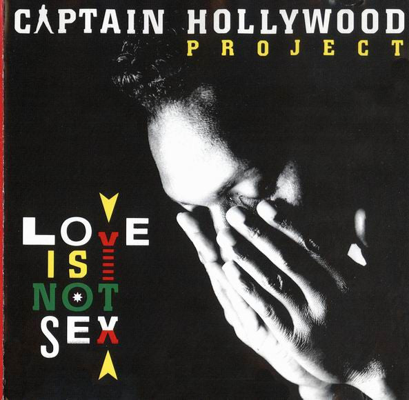 Captain Hollywood Project - Love Is Not Sex (CD Tweedehands)
