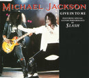 Michael Jackson Featuring Special Guitar Performance By Slash (3) - Give In To Me (CD Tweedehands) - Discords.nl