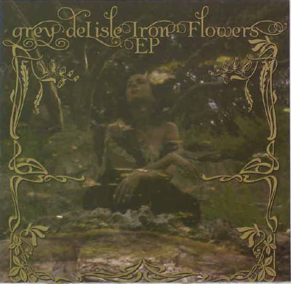 Grey DeLisle - Iron Flowers EP (CD Tweedehands) - Discords.nl