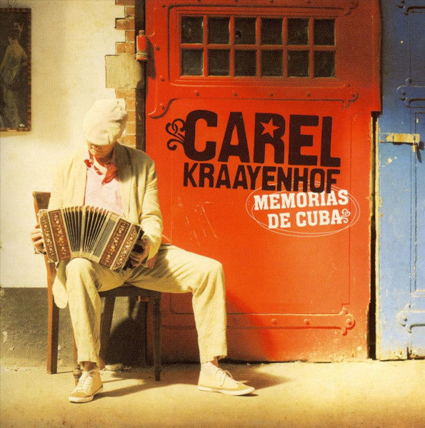 Carel Kraayenhof - Memorias De Cuba (CD Tweedehands)