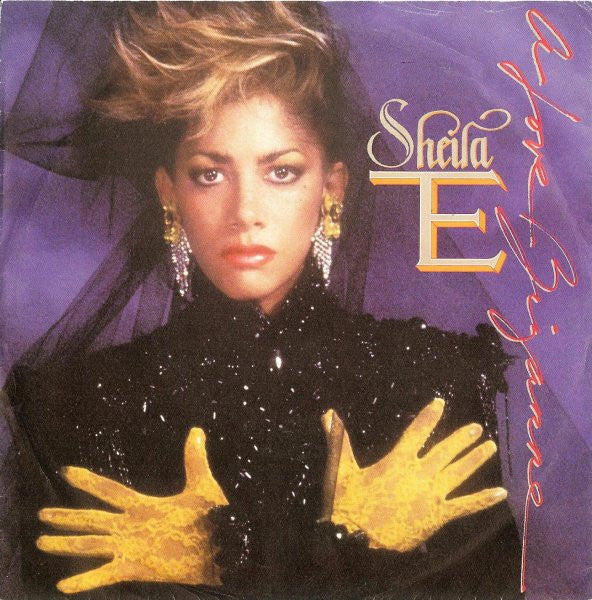 Sheila E. - A Love Bizarre (7-inch Tweedehands)
