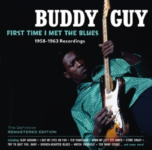 Buddy Guy - First time i met the blues (CD)