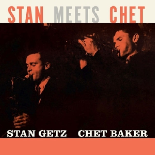 Stan Getz & Chet Baker - Stan meets chet (LP)