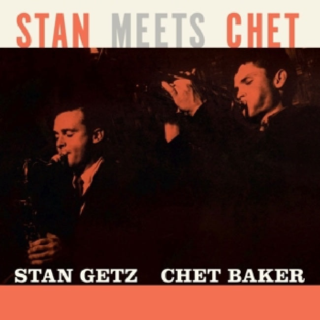 Stan Getz & Chet Baker - Stan meets chet (LP) - Discords.nl