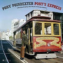 Pony Poindexter - Pony's express (LP) - Discords.nl