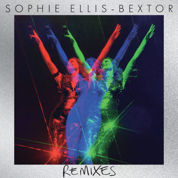 Sophie Ellis-Bextor - Remixes (LP) - Discords.nl