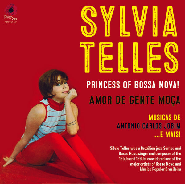 TELLES, SYLVIA - PRINCESS OF BOSSA NOVA! AMOR DE GENTE MOCA (LP) - Discords.nl