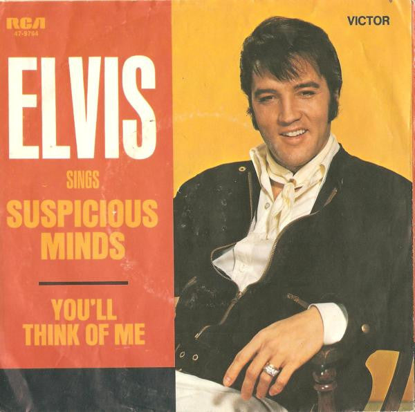 Elvis Presley - Suspicious Minds / You'll Think Of Me (7-inch Tweedehands)