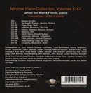Jeroen Van Veen   & Friends  Elizabeth Bergmann, Marcel Bergmann, Tamara Rumiantsev, Sandra Van Veen - Minimal Piano Collection Volume X-XX: Compositions For 2 To 6 Pianos (CD Tweedehands) - Discords.nl