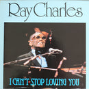Ray Charles - I Can't Stop Loving You (LP Tweedehands)