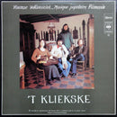 't Kliekske - Vlaamse Volksmuziek - Musique Populaire Flamande (LP Tweedehands) - Discords.nl
