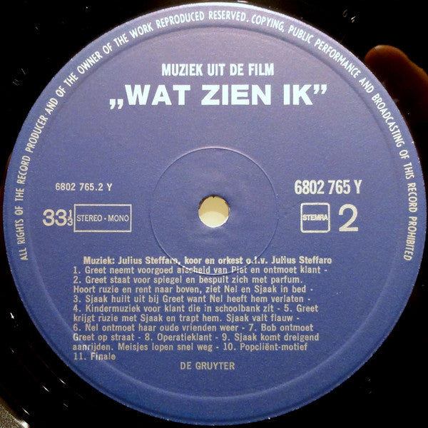 Julius Steffaro - Wat Zien Ik..? (Muziek Uit De Film) (LP Tweedehands)