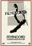 Documentary - Feyenoord - tussen kade & kuip (DVD Music) - Discords.nl