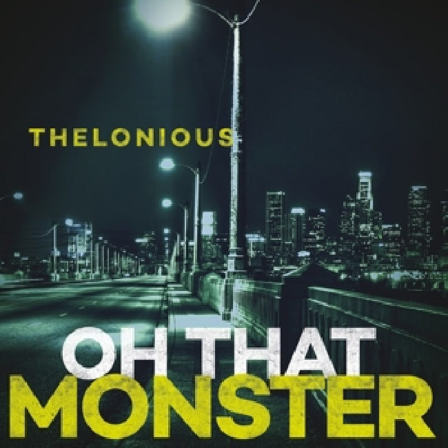 Thelonious Monster - Oh that monster (LP) - Discords.nl