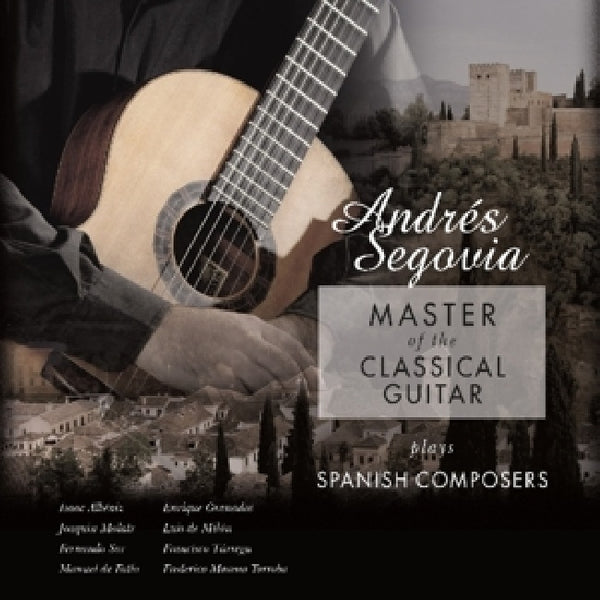 Andres Segovia - Master of the classical guitar (LP)