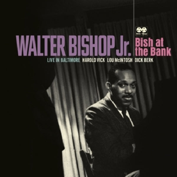 Walter Bishop -jr.- - Bish at the bank: live in baltimore (CD)