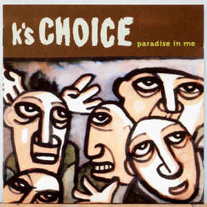 K's Choice - Paradise In Me (CD Tweedehands)