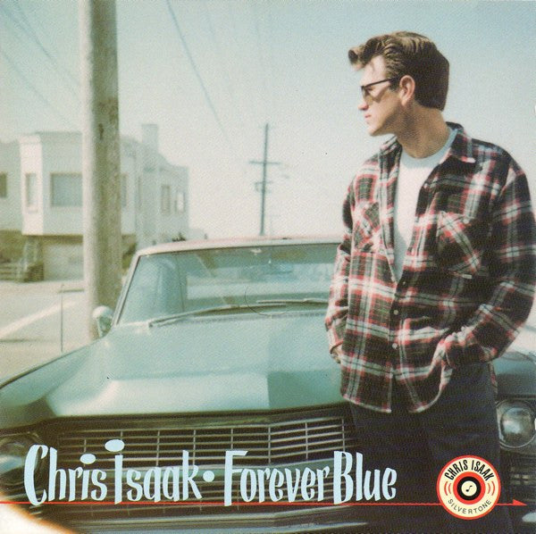 Chris Isaak - Forever Blue (CD Tweedehands)