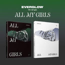 Everglow - All my girls (CD) - Discords.nl