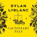 Dylan LeBlanc - Cautionary Tale (LP) - Discords.nl