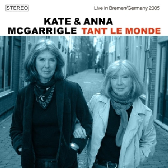 Kate Mcgarrigle & Anna - Tant le monde, live in bremen (CD) - Discords.nl