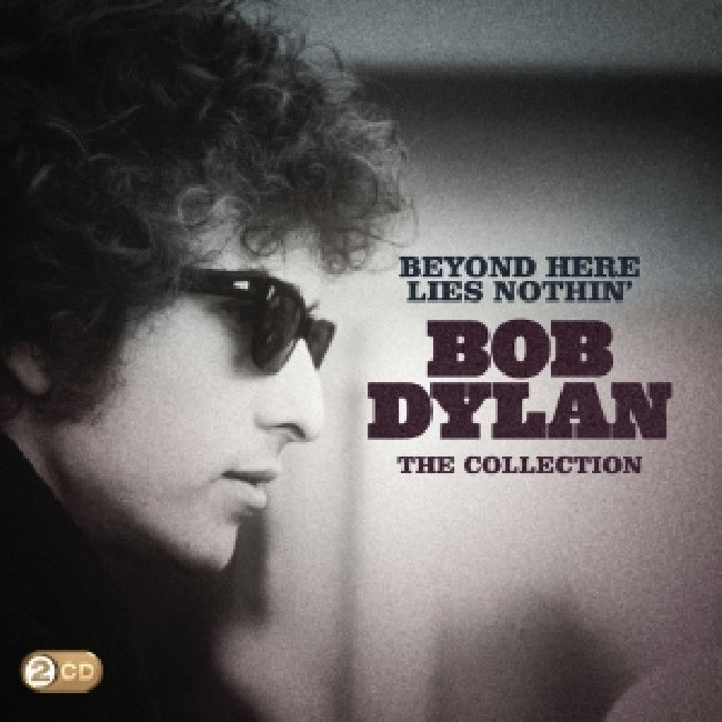 Bob Dylan - Beyond here lies nothin' (CD)