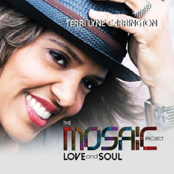 Terri Lyne Carrington - Mosaic project: love & soul (CD) - Discords.nl