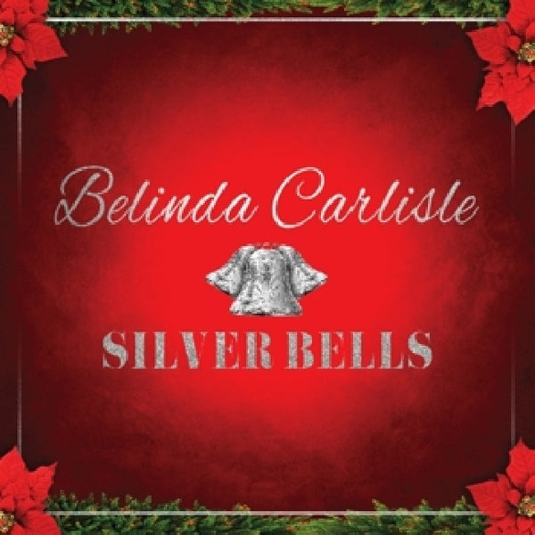 Belinda Carlisle - Silver bells (12-inch)