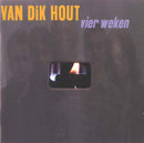 Van Dik Hout - Vier Weken (CD Tweedehands)