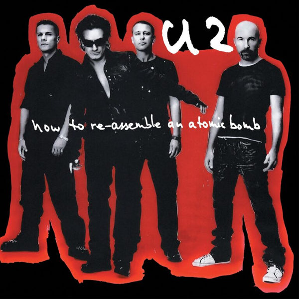 U2 - How to re-assemble an atomic bomb (LP)