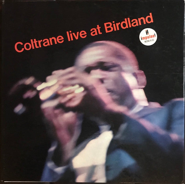 John Coltrane - Live At Birdland (LP) - Discords.nl