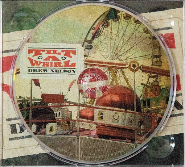 Drew Nelson (3) - Tilt-A-Whirl (CD)