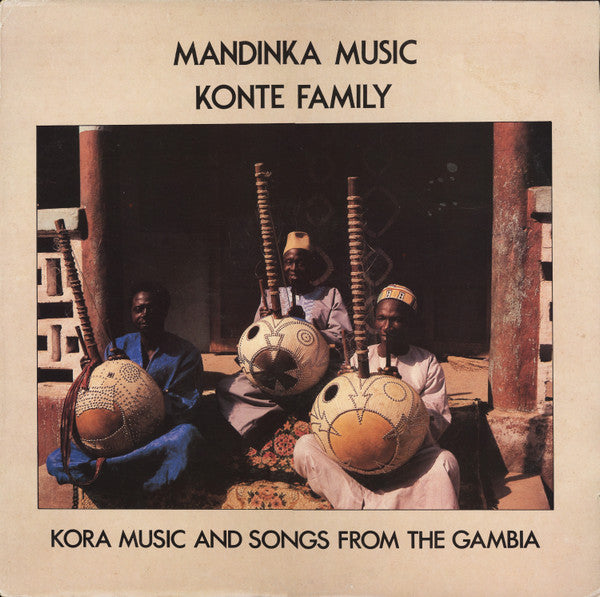 Konte Family - Mandinka Music: Kora Music And Songs From The Gambia (LP Tweedehands)