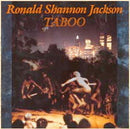 Ronald Shannon Jackson - Taboo (CD Tweedehands)